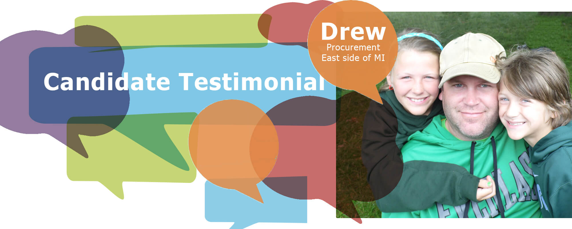 Candidate Testimonial: Drew